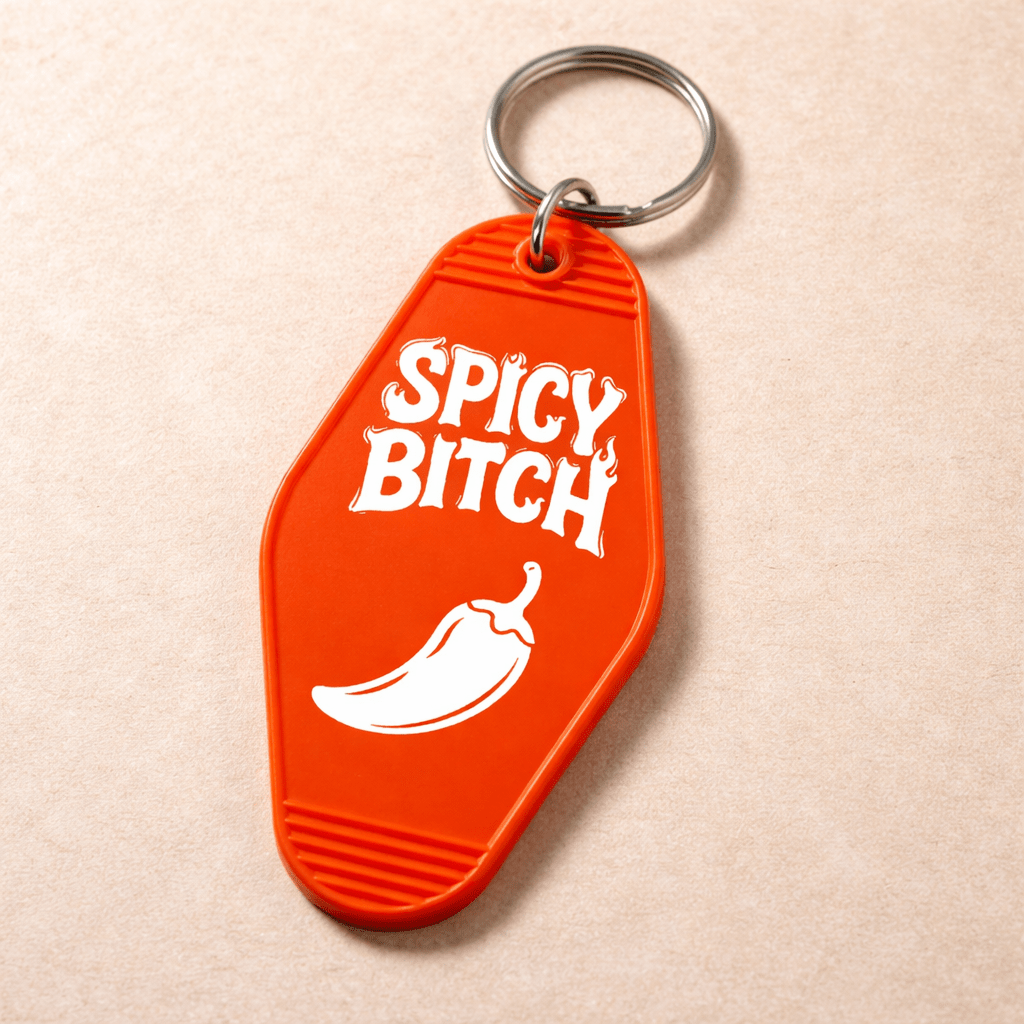 Spicy B--ch Room Keychain
